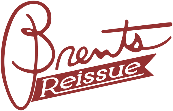 Brents Reissue 